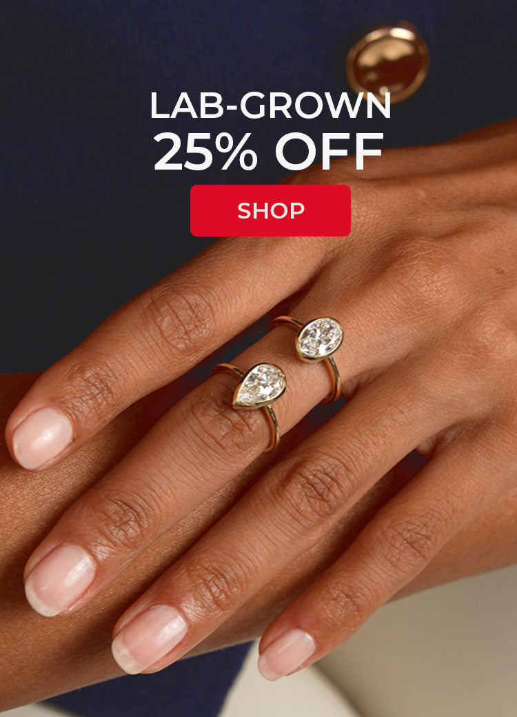 Lab Grown Diamond Collection 25% Off
